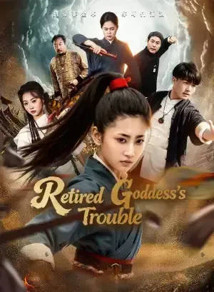 Retired Goddess’s Trouble poster