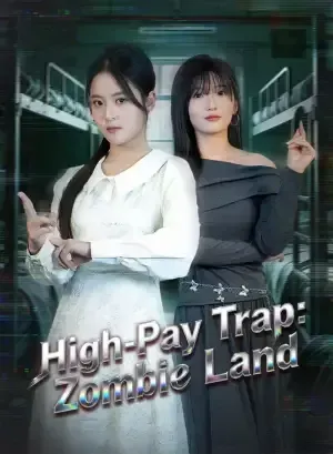 High-Pay Trap: Zombie Land poster
