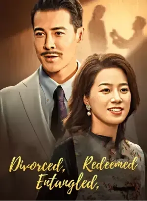 Divorced, Entangled, Redeemed poster