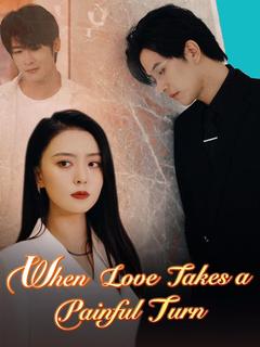 When Love Takes a Painful Turn poster