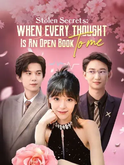Stolen Secrets: When Every Thought is an Open Book to Me poster