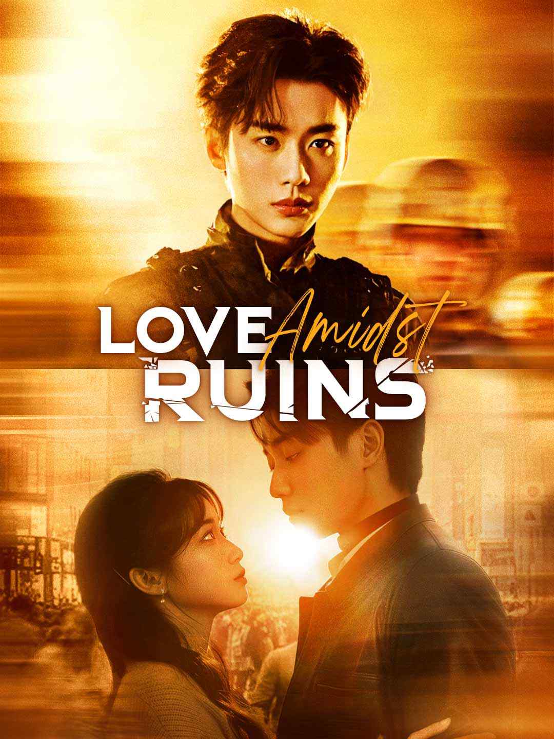 Love Amidst Ruins poster