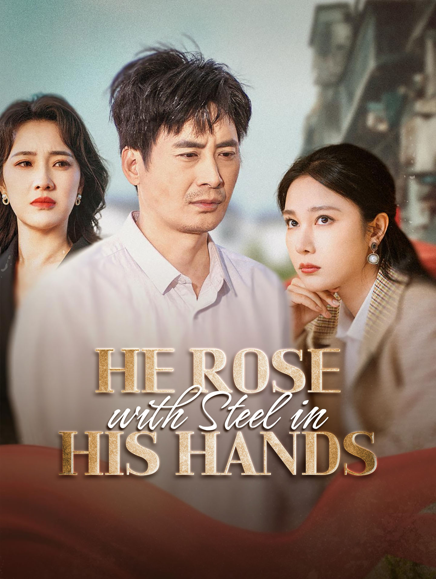He Rose with Steel in His Hands poster