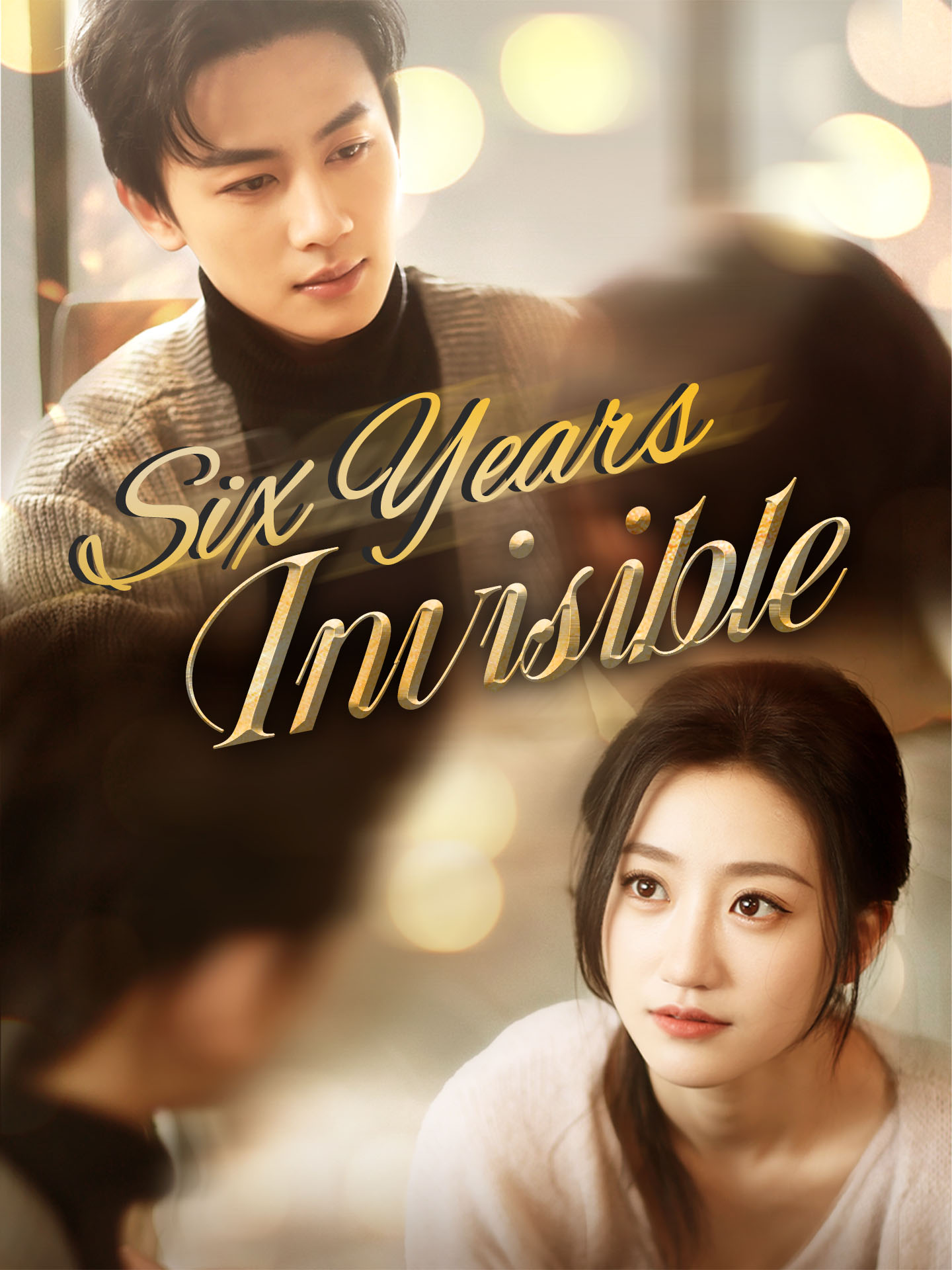 Six Years Invisible poster