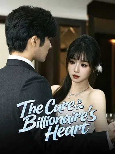 The Cure to the Billionaire’s Heart poster