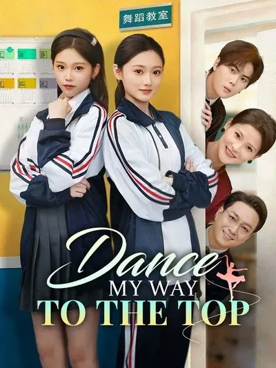 Dance My Way to the Top poster