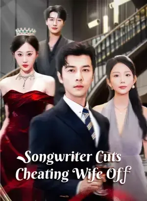 Songwriter Cuts Cheating Wife Off poster