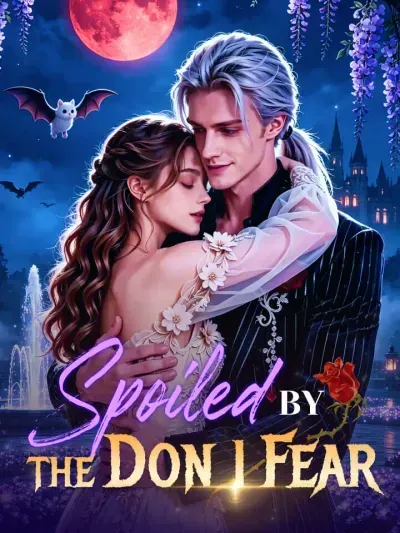 Spoiled by the Don I Fear poster