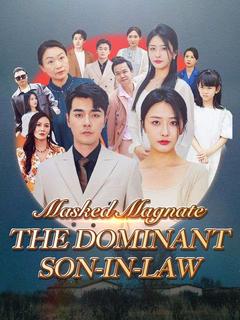 Masked Magnate: The Dominant Son-in-Law (DUBBED) poster