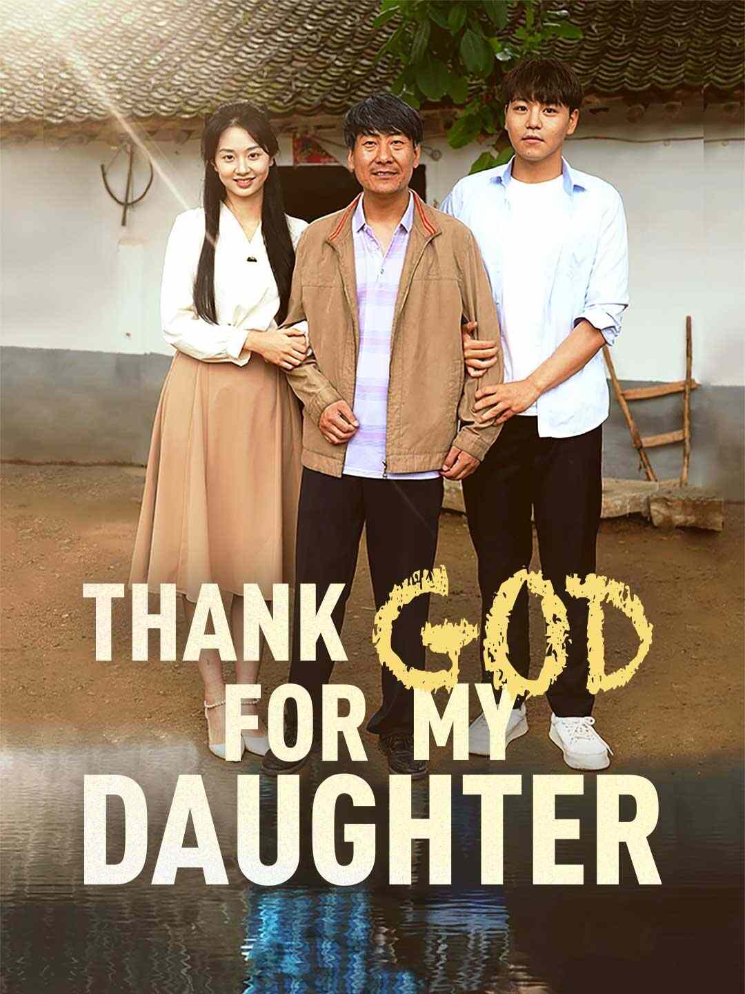 Thank God for My Daughter poster