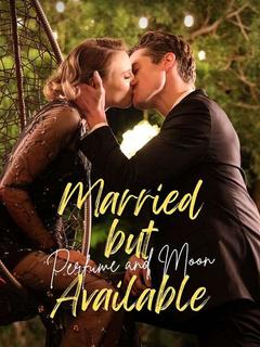 Married But Available: Perfume And Moon poster