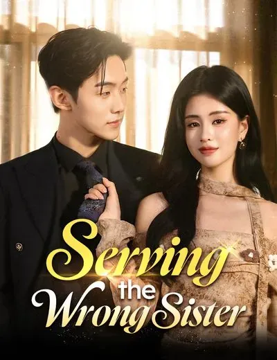 Serving the Wrong Sister​ poster