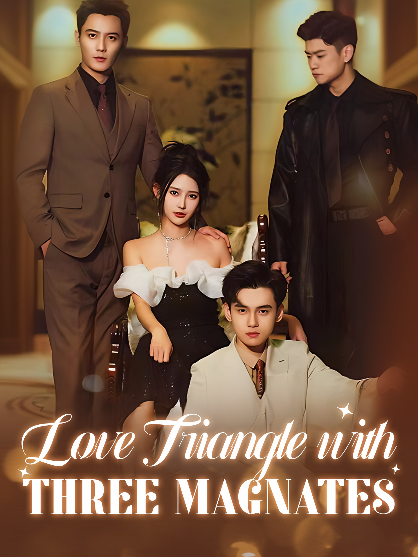 Love Triangle with Three Magnates poster