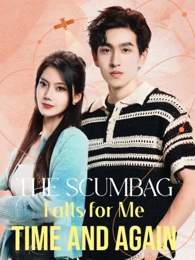 The Scumbag Falls for Me Time and Again poster