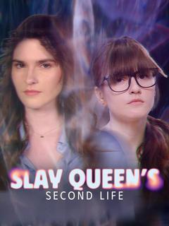 Slay Queen's Second Life poster