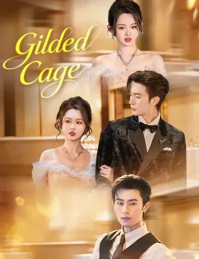 Gilded Cage poster