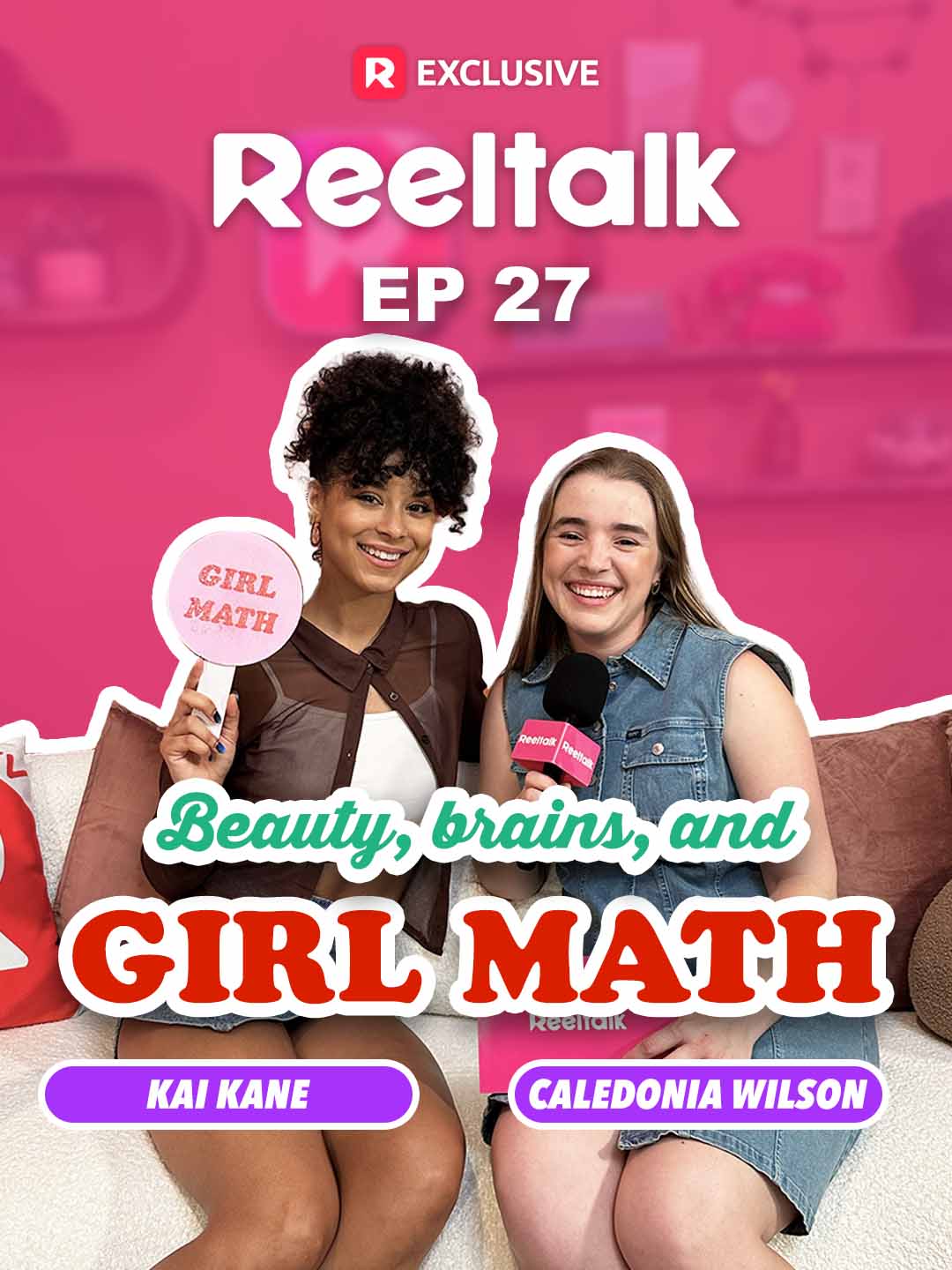 ReelTalk EP27-Beauty, Brains, and Girl Math poster