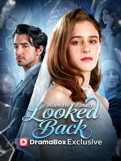 When He Finally Looked Back When He Finally Looked Back