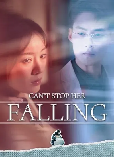 Can’t Stop Her Falling poster