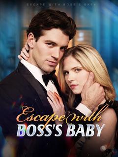 Escape With Boss's Baby