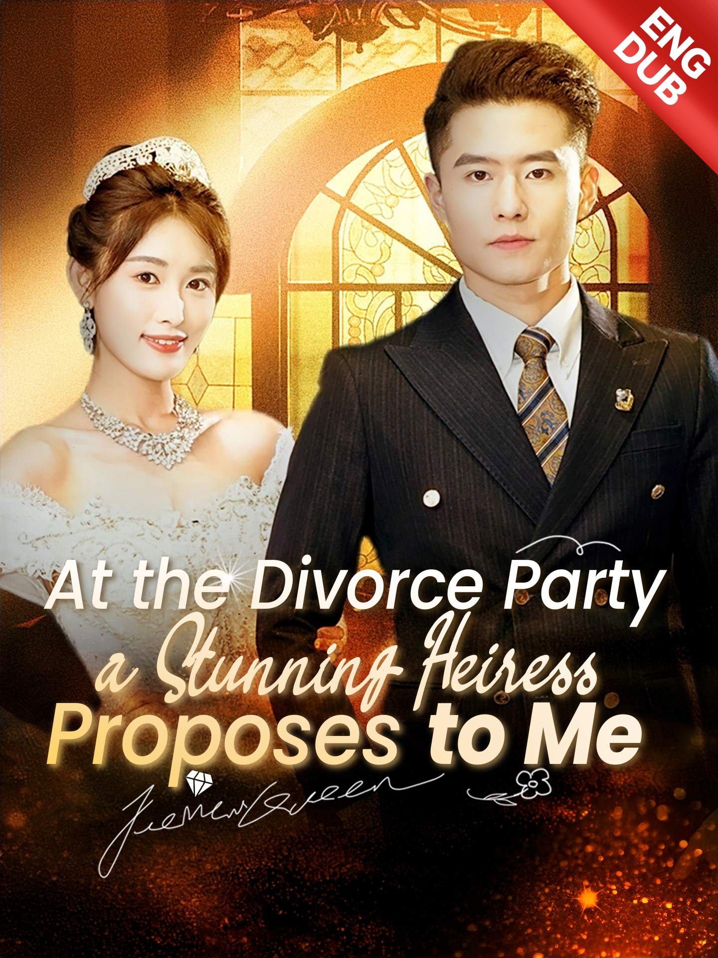 [ENG DUB] At the Divorce Party, a Stunning Heiress Proposes to Me poster