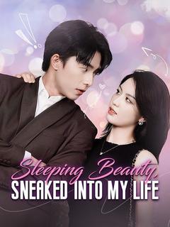 Sleeping Beauty, Sneaked Into My Life poster