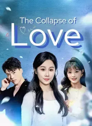 The Collapse of Love poster