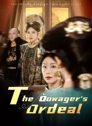 The Dowager’s Ordeal poster