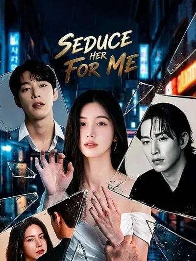 Seduce Her for Me poster