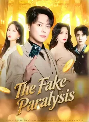 The Fake Paralysis poster