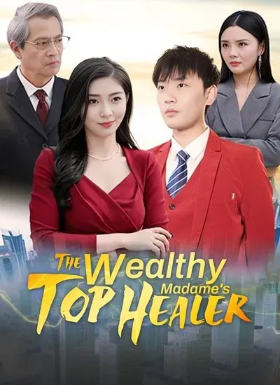 The Wealthy Madame’s Top Healer poster
