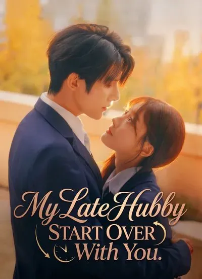 My Late Hubby: Start Over With You poster