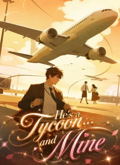 He’s a Tycoon… and Mine poster