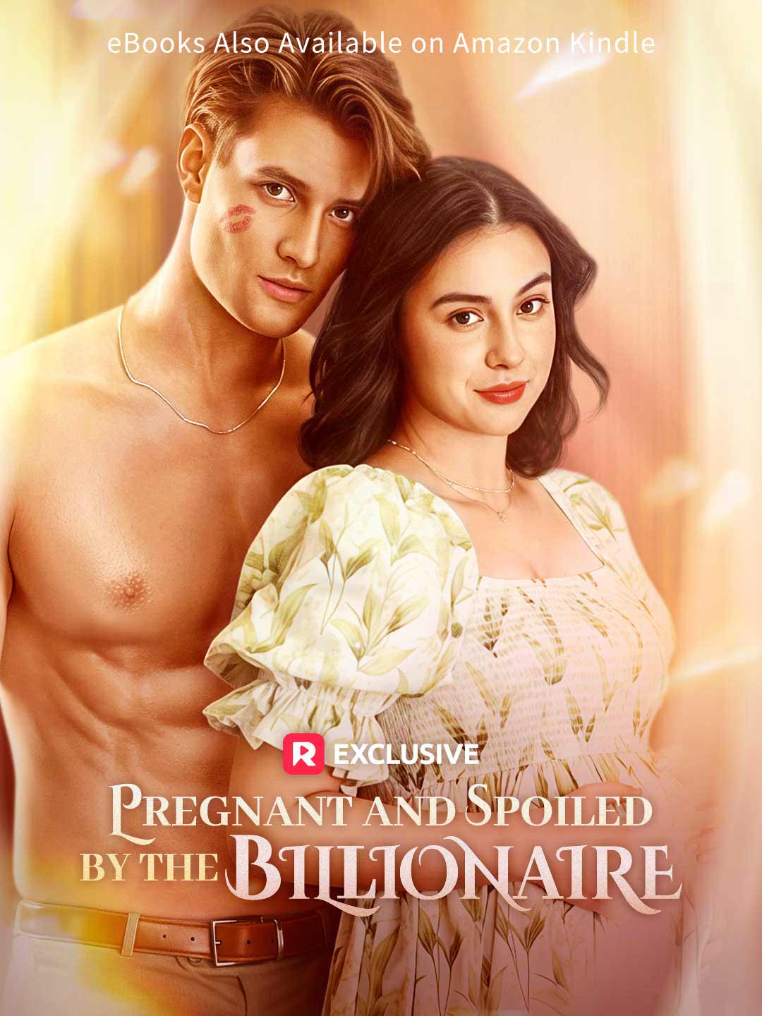 Pregnant and Spoiled by the Billionaire poster