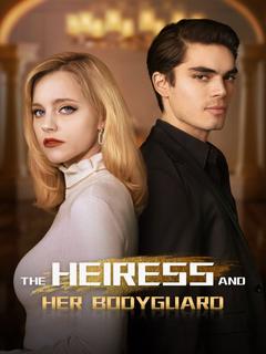 The Heiress and Her Bodyguard poster
