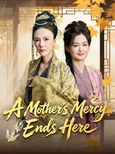 A Mother’s Mercy Ends Here poster