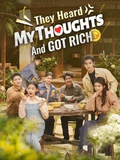 They Heard My Thoughts and Got Rich poster