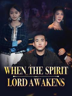 When the Spirit Lord Awakens poster