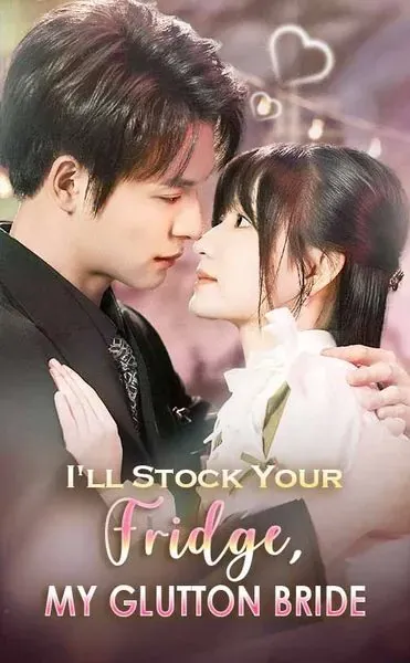 I’ll Stock Your Fridge, My Glutton Bride poster