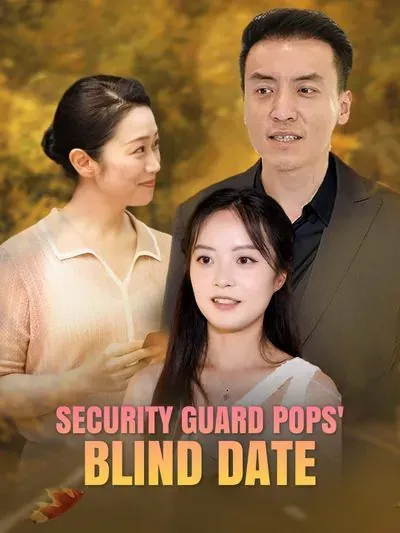 Security Guard Pops' Blind Date poster