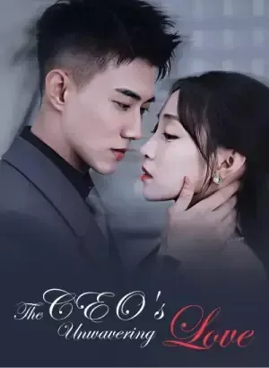 The CEO’s Unwavering Love poster