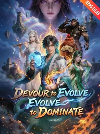 Devour to Evolve, Evolve to Dominate poster