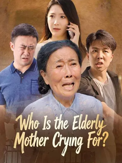 Who is the Elderly Mother Crying For? poster