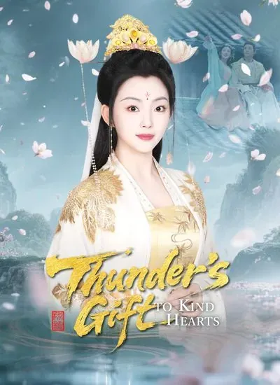 Thunder’s Gift to Kind Hearts poster