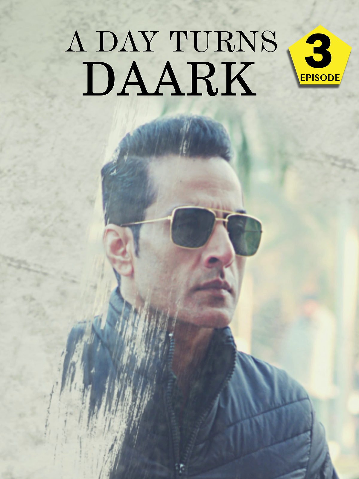 A Day Turns Daark Ep-3 poster