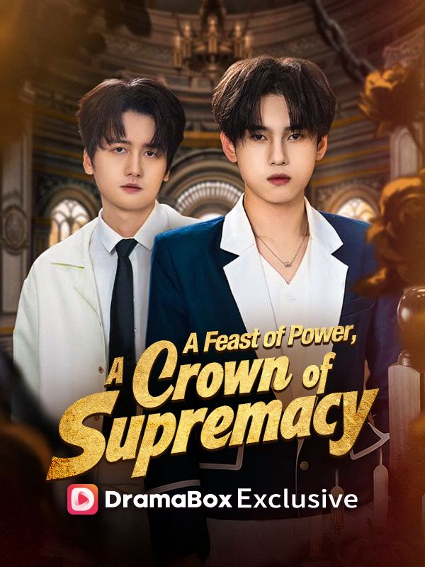A Feast of Power, A Crown of Supremacy poster