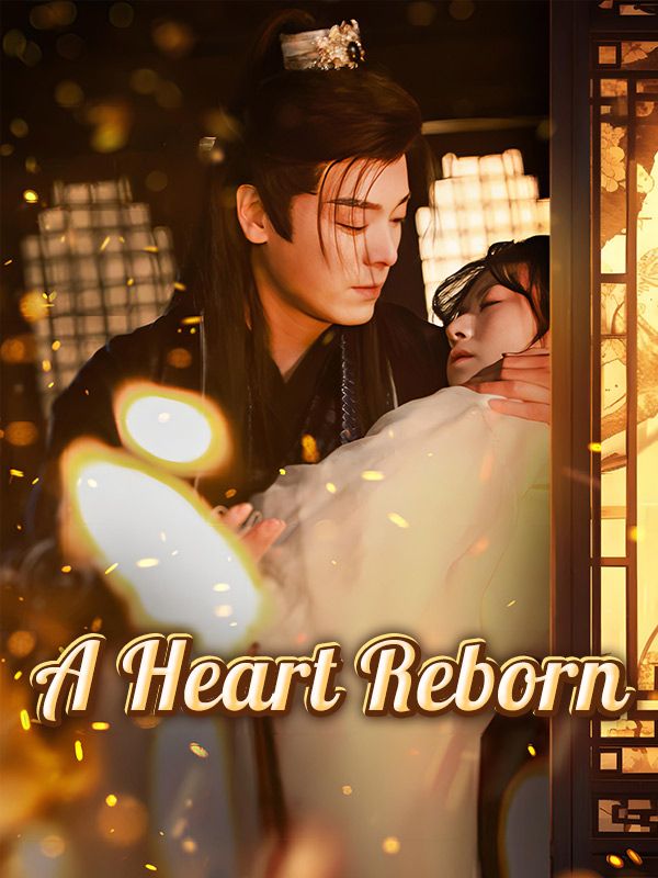 A Heart Reborn poster