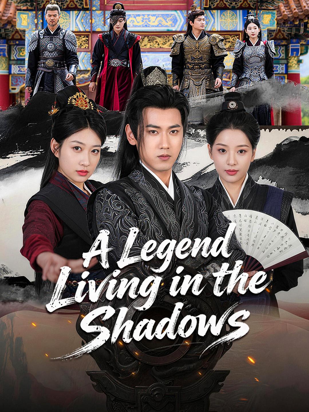 A Legend Living in the Shadows poster