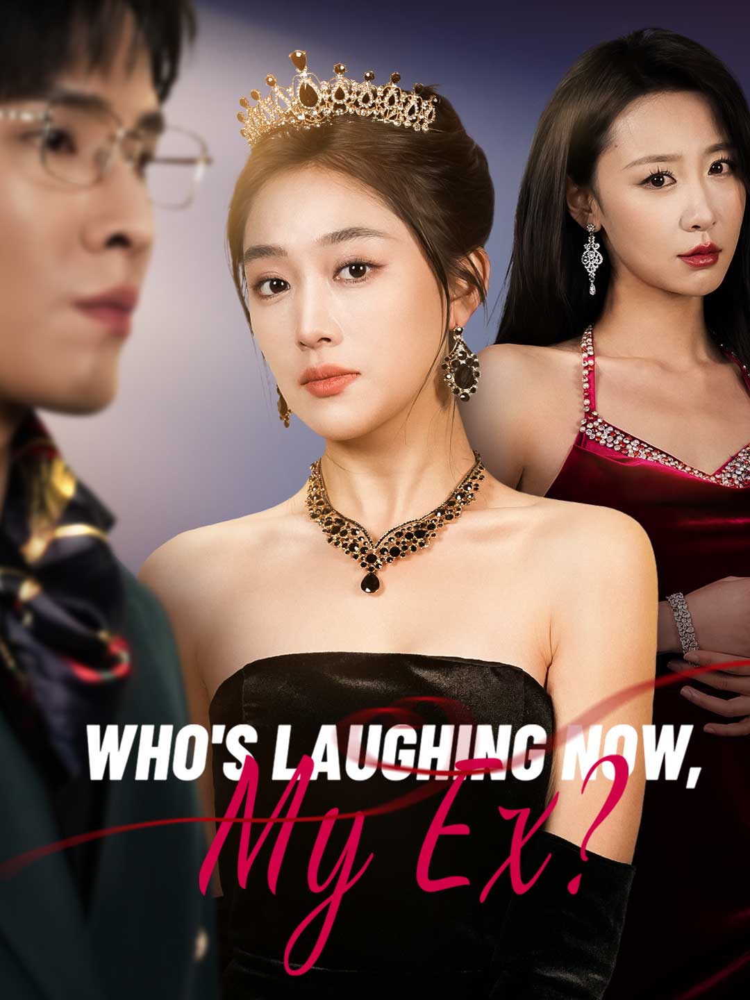 Who's Laughing Now, My Ex? (English-dubbed) poster