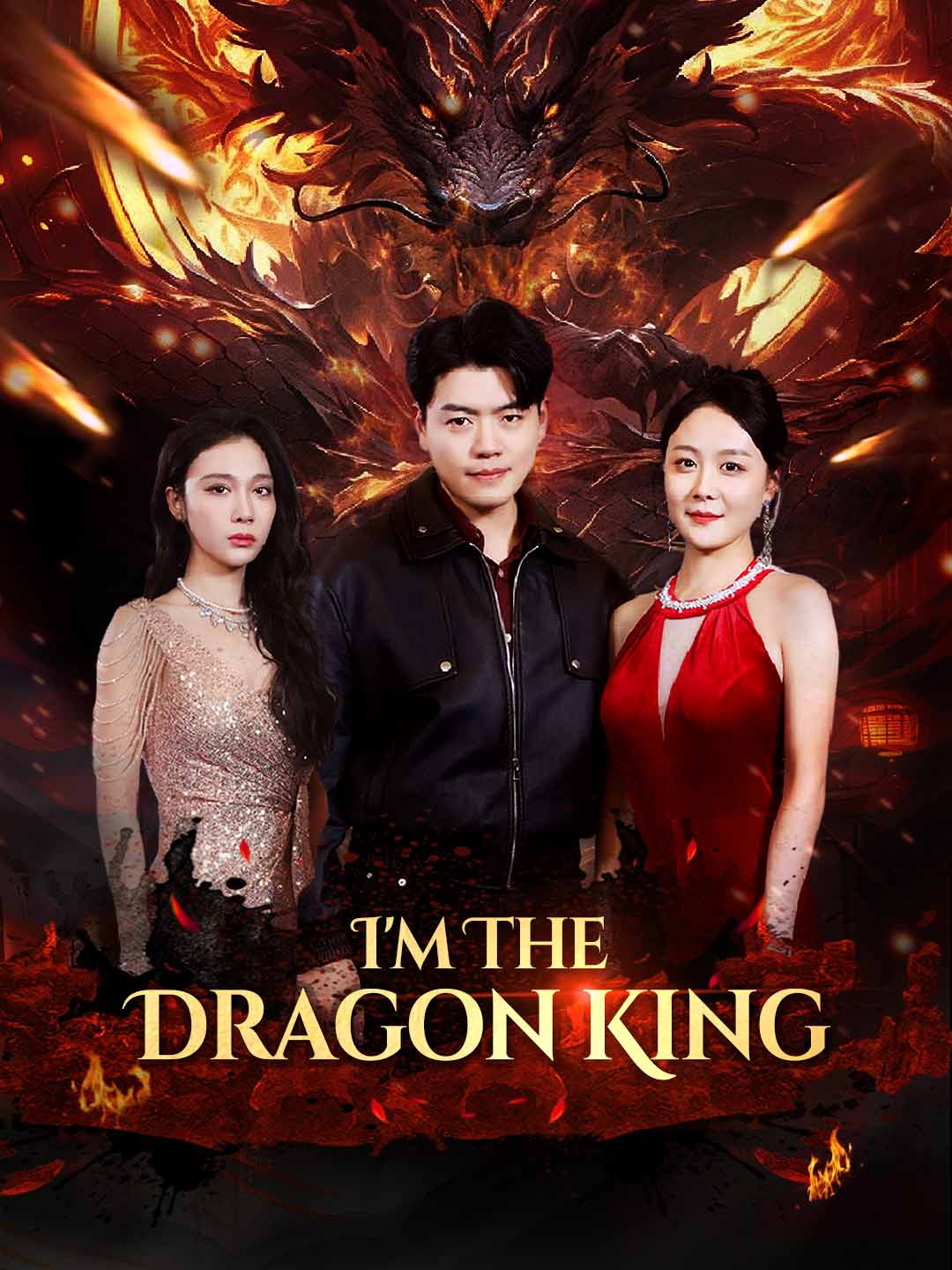 I'm The Dragon King poster